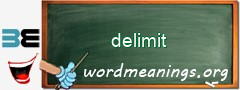 WordMeaning blackboard for delimit